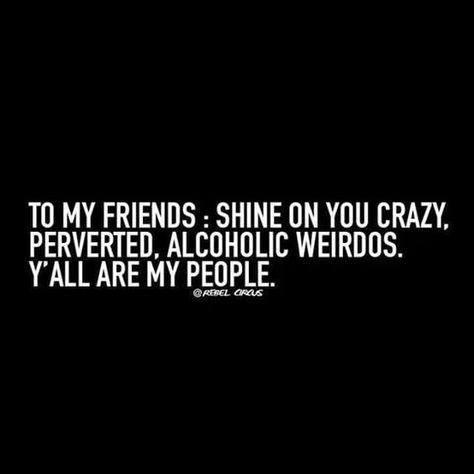 Quotes Distance Friendship, Quotes Loyalty, Quotes Distance, To My Friends, Friendship Humor, Friendship Quotes Funny, My People, Sarcastic Quotes Funny, Trendy Quotes