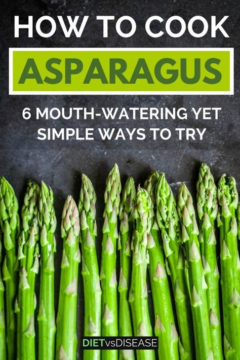 Asparagus is a delicious and popular vegetable. But how on earth do you cook it? This article looks at how to cook asparagus in 6 simple ways Risotto Asparagus, Perfect Asparagus, Grill Asparagus, Pasta Asparagus, Recipe Asparagus, Ways To Cook Asparagus, Recipes Asparagus, Easy Asparagus, Cook Asparagus