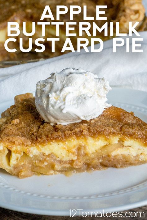 Buttermilk Custard Pie, Buttermilk Custard, Apple Custard Pie, Buttermilk Pie, 12 Tomatoes Recipes, Buttermilk Recipes, Apple Dessert Recipes, Custard Pie, Perfect Pies