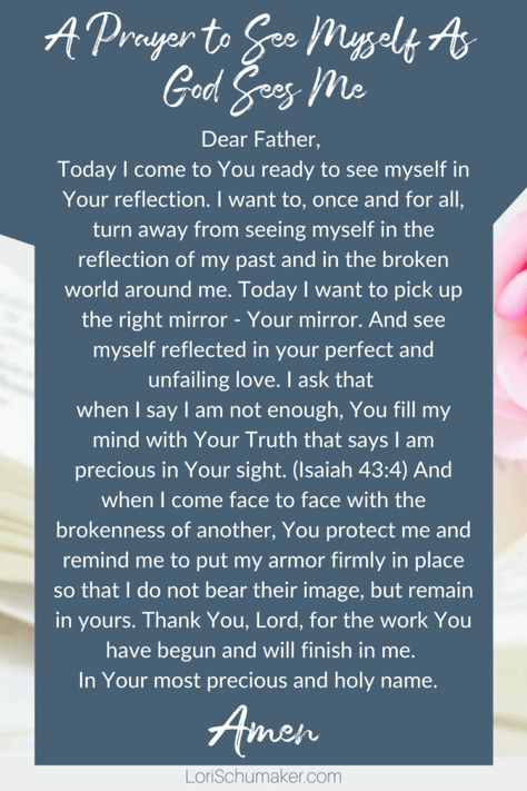 A Prayer to See Myself as God Sees Me. What does God say about me? Many struggle to grasp their unique identity, purpose, and worth. All the answers we need are found in the Bible. Let’s take a look! Join me for the series: What Does My Bible Say? Personal Answers for Big Bible Questions How Does God See Me, How God Sees You, Prayer For Myself As A Woman, How God Sees Me, What Does God Say About Me, What God Says About Me, God Sees Me, Prayer For Women, The God Who Sees Me