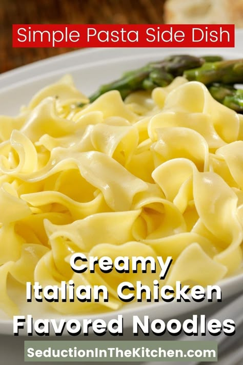 Chicken Flavored Noodles, Egg Noodle Side Dish, Recipes With Elbow Noodles, Flavored Noodles, Pasta Side Dishes Easy, Pasta Side Dish, Pasta Side, Creamy Italian Chicken, Side Dishes For Chicken