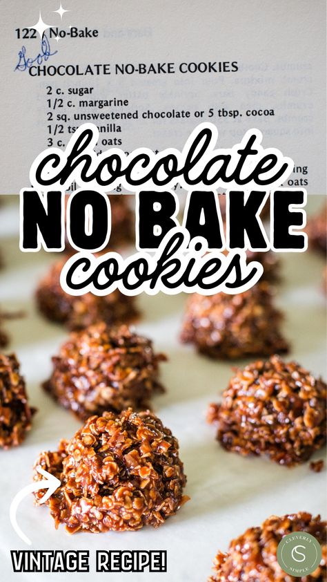 chocolate no bake cookies on wax paper and vintage recipe card Chocolate No Bake Cookies Recipe, Quick Cooking Oats, Cleverly Simple, No Bake Cookies Recipe, Chocolate No Bake, Oatmeal Flavors, No Bake Cookie, Delicious Breakfast Casserole, Chocolate No Bake Cookies