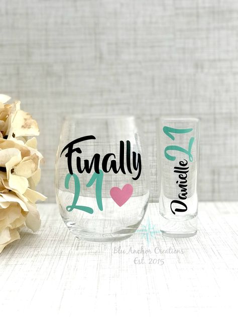 21st Birthday Ideas For Girls Turning 21, 21st Birthday Gifts For Boyfriend, 21st Birthday Gift Ideas, 21 Birthday Wine Glass, Boyfriend 21st Birthday, Wine Decals, Birthday Glasses, 21st Birthday Girl, Wine Glass Sayings