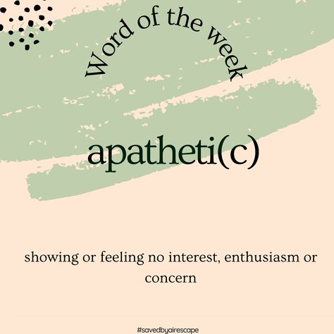 Apathy Art, Word Of The Week, My Motivation, Life Update, Mental Health Advocate, Character Inspo, Deadly Sins, 2024 Vision, My Father