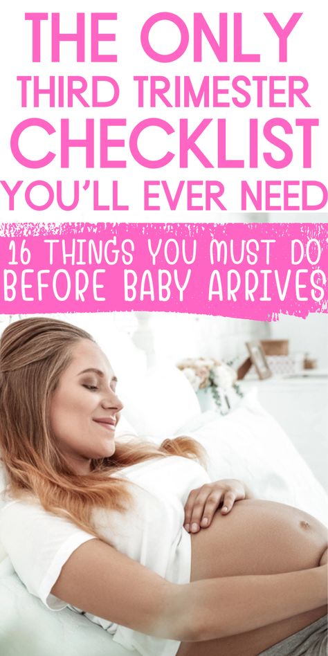 This complete 3Rd Trimester To Do List To Do Before Baby Arrives, Prep For Baby, 3rd Trimester Pregnancy, Trimester To Do List, Third Trimester Checklist, Labor And Delivery Tips, Trimester Checklist, Pregnancy Delivery, Months Of Pregnancy