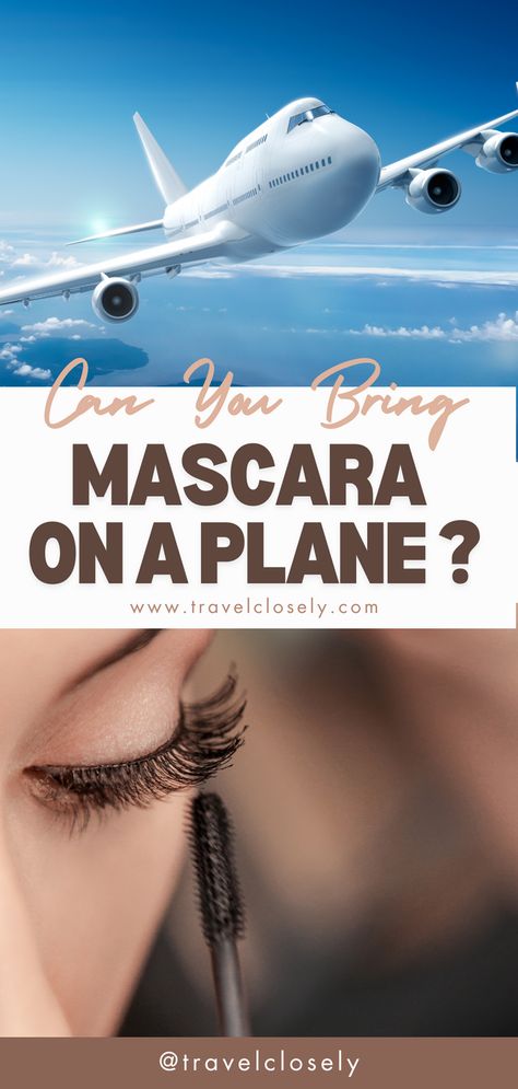 Wondering if you can bring mascara on a plane? Get the scoop on TSA rules for carrying mascara in your carry-on. Keep your makeup routine intact while traveling with these helpful tips! #Mascara-On-Plane #Take-mascara-On-Plane #Travel-Beauty #TSA-Regulations #Mascara-On-TheGo #Air-Travel #Beauty-Tips Carry On Toiletries, Budget Calculator, Budget Friendly Travel, Checked Baggage, Checked Luggage, Plane Travel, Jet Setter, Volume Mascara, Air Travel