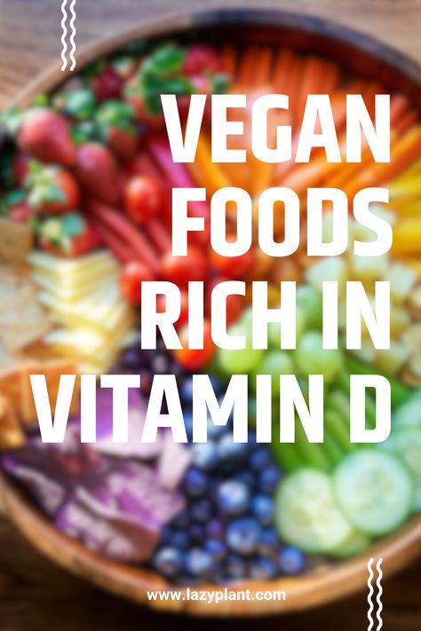 Foods With Vitamin D, Foods High In Vitamin D, Sources Of Vitamin D, Vitamin D Rich Food, Types Of Mushrooms, Vitamin D Foods, Diet Diary, Fruit Recipes Healthy, Vegan Vitamins