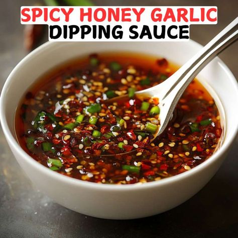 Asian Spicy Sauce, Sweet And Spicy Korean Sauce, Chili Oil Dipping Sauce, Spicy Asian Sauce Recipes, Spicy Honey Garlic Sauce, Hot Honey Garlic Sauce, Honey Garlic Sauce For Wings, Honey Garlic Dipping Sauce, Wing Dipping Sauce Recipes