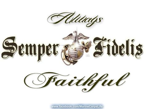 Semper Fidelis Always Faithful OORAH Semper Fidelis Quotes, Semper Fidelis Tattoo, Usmc Emblem, Marine Quotes, Special Forces Army, Usmc Quotes, Proud Of My Son, The Brave One, Semper Fidelis