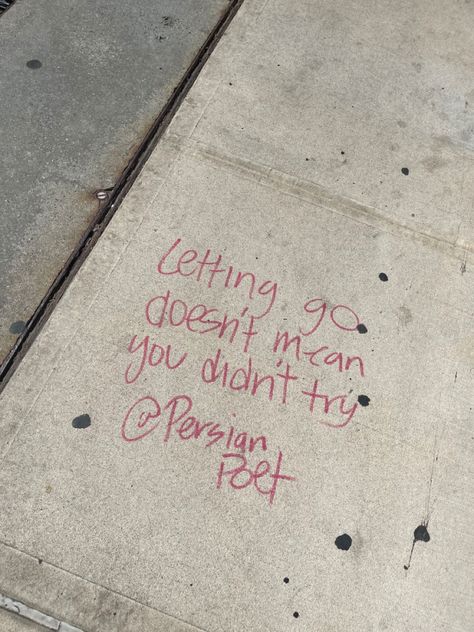 Graffiti Quotes Inspirational, Sidewalk Quotes, Aesthetic Street Quotes, Cool Graffiti Quotes, Quotes Street Aesthetic, Graffiti Quotes Deep, Quotes Graffiti Street Art, Aesthetic Graffiti Quotes, Graffiti Quotes