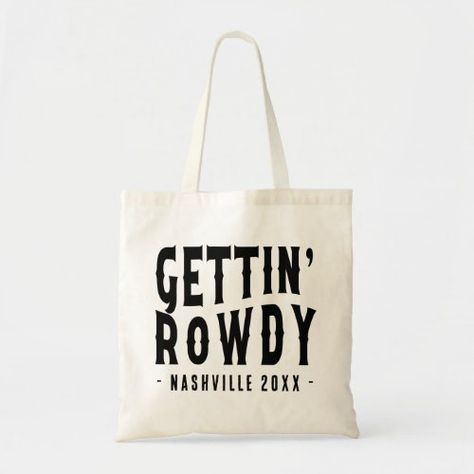 $19.20 | Nashville Bachelorette Party Custom Getting Rowdy | Bachelorette Tote Bags | funny bachelorette, bachelorette party, bachelorette favors, cowgirl bachelorette, rodeo bachelorette, bachelorette gifts, bridal party, bridal shower, team bride, nash bash Bachelorette Party Themes Nashville, Bachelorette 2023, Bachelorette Tote Bags, Rodeo Bachelorette, Cowgirl Design, Bachelorette Tote, Bridesmaids Ideas, Nashville Bachelorette Party, Convention Gifts