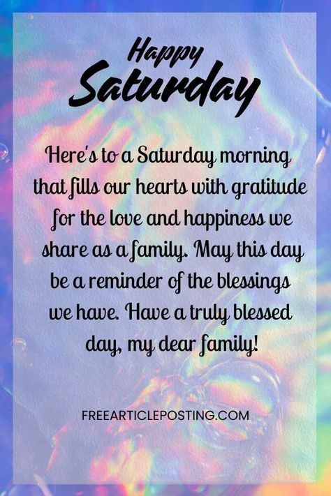 100 Happy Saturday Blessings to Kickstart Your Week with Joy 20 Saturday Inspirational Quotes, Saterdag Wense, Happy Saturday Blessings, Saturday Morning Images, Happy Saturday Morning, Morning Scripture, Saturday Blessings, Saturday Images, Prayer Images