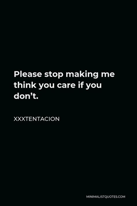 Bicep Quotes, Xxxtancion Quotes, Xxxtentaction Quotes Lyrics, Hope Xxxtension Lyrics, Xxxtentaci̇on Lyrics, Always Alone, Juice Rapper, Xxxtentacion Quotes, Love Pain