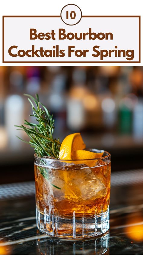 A vibrant bourbon cocktail served in a glass, garnished with fresh citrus and herbs, perfect for enjoying during the spring season. Spring Whiskey Cocktails, Best Bourbon Cocktails, Spring Bourbon Cocktails, Bourbon Mixed Drinks, Birthday Cocktails Recipes, Bourbon Drink, Spring Flavors, Bourbon Cocktail Recipe, Best Bourbon