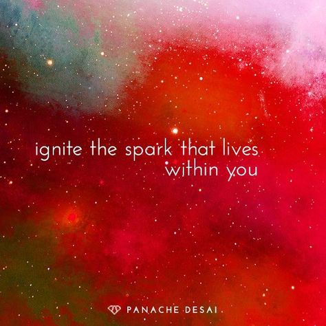 "Ignite the spark that lives within you!" Ignite Quotes, Spark Quotes, Fast And Pray, Moon Quotes, Buddha Quotes, The Spark, Just Be You, Shadow Work, Rumi