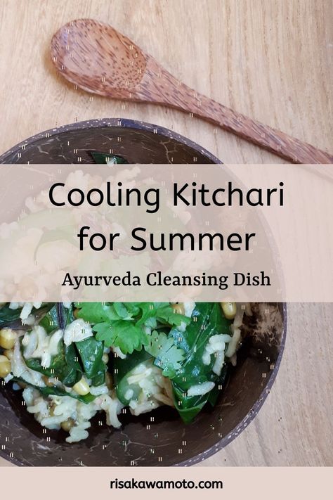 Cooling Foods For Summer, Ayurvedic Fall Cleanse, Pitta Pacifying Recipes, Pitta Breakfast, Cooling Foods, Vata Diet, Kapha Diet, Ayurvedic Breakfast, Easy To Digest Foods