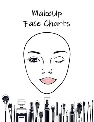 MakeUp Face Charts: Paper Practice Face Charts For Makeup Artists | SureShot Books Publishing LLC Different Types Of Face, Eye Shape Chart, Types Of Faces Shapes, Paper Makeup, Real Makeup, Makeup Classes, Face Charts, Theatre Makeup, Makeup Face Charts