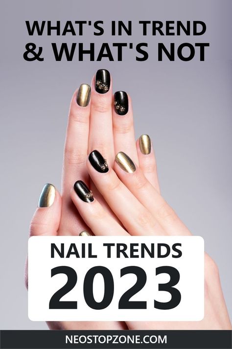 Nail Fashion Report 2023: Discover the top trends and styles to try or ditch for a stunning and on-trend nail look. Graphic Nail Art, Nail Trends For 2023, Fun French Manicure, Negative Space Nail Art, Popular Nail Colors, New Nail Trends, Metallic Nail Art, New Nail Art Design, Negative Space Nails