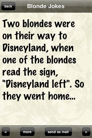 Two blondes were on their way to Disneyland, when one of the blondes read the sign, "Disneyland left". So they went home... Blond Jokes, Blonde Humor, Funny Blonde Jokes, Hair Quotes Funny, Blonde Jokes, Blonde Moments, Funny Texts Crush, Jokes Images, Funny Text Fails