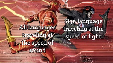 I Am Speed, Best Funny Photos, Speed Of Sound, All Languages, We Are Back, Daily Funny, Batman Comics, Daily Memes, Sign Language