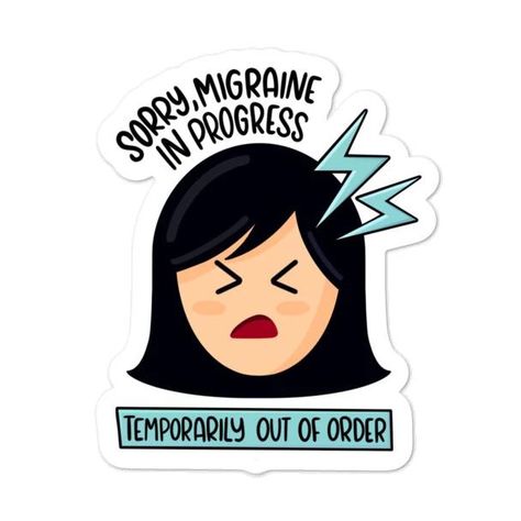 Temporarily out of order - Bubble-free stickers Migraine Funny Quotes, Migraine Stickers, Migraine Quotes, Cute Picture Quotes, Migraine Triggers, Tracking App, Cute Easy Doodles, Chronic Migraines, Left Alone