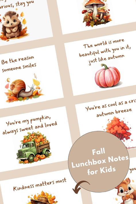 Brighten your child's day with these 24 cute fall-themed lunchbox notes. Each note has a sweet design and a positive message to make their lunch special. These printable cards are a fun idea for moms with kids in school, whether they're starting kindergarten or already there. These notes bring a little joy to lunchtime and can even inspire learning. Plus, your child will love knowing you're thinking of them. Lunch Notes For Kids, Lunch Box Notes For Kids, Notes For Kids Lunches, Lunchbox Notes For Kids, Starting Kindergarten, Lunchbox Notes, Lunch Notes, Inspirational Quotes For Kids, School Printables