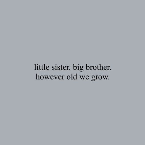 Protective Brothers Aesthetic, Quote For Siblings, Big Brother Quotes Protective, Protective Sibling Aesthetic, Eldest Son Quotes, Siblings Quotes Aesthetic, Eldest Son Aesthetic, Oldest Sibling Aesthetic, Youngest Sibling Aesthetic