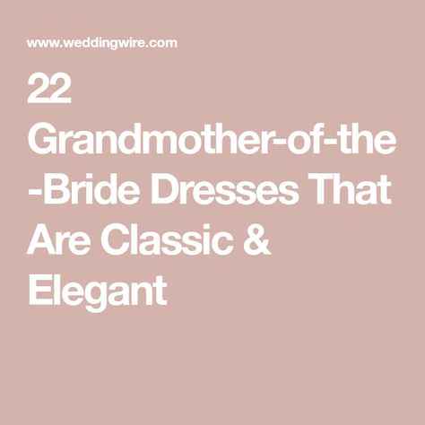 22 Grandmother-of-the-Bride Dresses That Are Classic & Elegant Grandmother Of The Bride Dresses Summer, Grandmother Of The Bride Dresses Fall, Grandmother Of The Bride Dresses, Grandmother Of The Bride, Navy Blue Party Dress, Grandma Dress, Black Velvet Gown, Formal Dress Code, Illusion Tulle