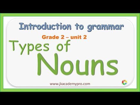 nouns | types of nouns | kinds of nouns | nouns for kids (grade 2, class 2, std 2) english grammar - YouTube Kinds Of Nouns, Nouns For Kids, Types Of Nouns, Teaching Second Grade, Flow Chart, Grade 2, English Grammar, Second Grade, 2nd Grade