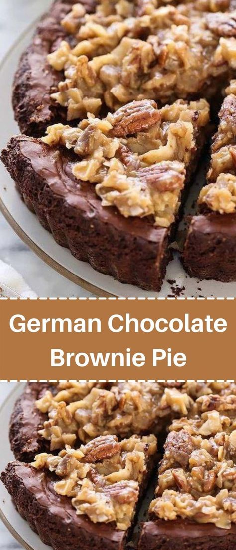 Chocolate Brownie Pie, German Chocolate Brownies, Pie Chocolate, Brownie Pie, Fudgy Brownie, Chocolate Pie, Delicious Soup Recipes, Tart Pan, Perfect Pies