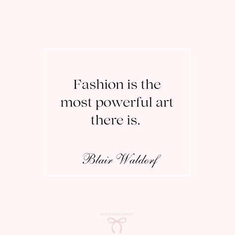 Blair Waldorf Fashion Quotes, Gossip Girl Aesthetic Quotes, Blair Waldorf Quotes Aesthetic, Iconic Blair Waldorf Quotes, Blair Waldorf Quotes Wallpaper, Quotes Gossip Girl, Blair Quotes, Waldorf Quotes, Blair Waldorf Quotes