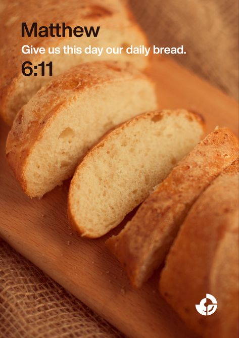 Give us this day our daily bread. Give Us Our Daily Bread, Give Us This Day Our Daily Bread, Matthew 6 11, Wallpaper Earth, Christian Quotes Prayer, Healing Scriptures, Quotes Prayer, Matthew 6, Our Daily Bread