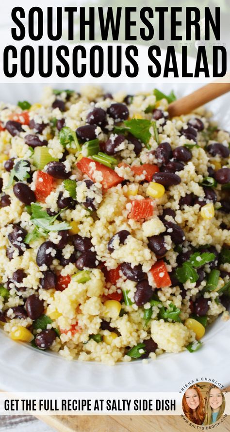 Salad With Black Beans, Black Beans And Corn, Crunchy Corn, Pasta Side, Couscous Salad Recipes, Couscous Recipe, Beans And Corn, Couscous Recipes, Salad Recipes For Dinner