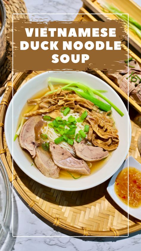 Vietnamese duck noodle soup, bun mang vit Duck Noodle Soup, Vietnamese Dishes, Duck Soup, Vietnamese Noodles, Bamboo Shoots, Vietnamese Cuisine, Shiitake Mushroom, Noodle Soup, Paleo Gluten Free