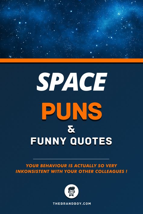 Space Puns Funny, Funny Alien Quotes, Space Captions, Space Sayings, Rocket Quotes, Space Jokes, Alien Puns, Outer Space Quotes, Alien Quotes