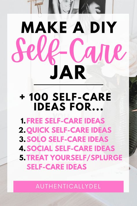 diy self-care jar Self Care Mason Jars, Things To Fill Jars With, Self Love Jar Ideas, Small Self Care Ideas, Fun Jar Ideas, Self Care Jar Ideas, Self Care Diy Ideas, Self Care Party Ideas, Activity Jar Ideas