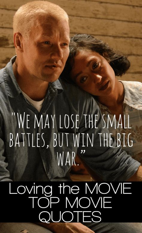 Loving Movie Quotes - TOP LIST of the BEST LINES from the film! Love Quotes Movies, Top Movie Quotes, Better Yourself Quotes, Most Inspiring Quotes, English Love Quotes, Favorite Movie Quotes, Movies 2016, Top List, Memorable Quotes