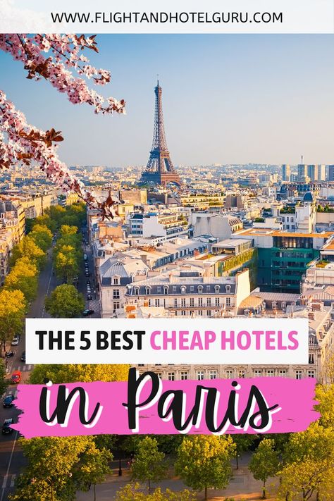 hotels in Paris Paris Hotels With Eiffel Tower View, Paris Budget, Paris Accommodation, Paris Cheap, Paris On A Budget, Where To Stay In Paris, Boutique Hotel Paris, Hotels In France, Prague Hotels