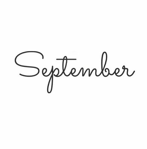 My September, 21 September, Fantasy Tattoos, September Birthday, Current News, Months In A Year, Favorite Products, Handwriting, Book Quotes