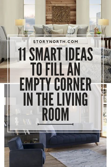 Make the most of your living room space with these smart ideas to fill those empty corners. From cozy reading nooks to stylish plant displays, you'll love these tips! #livingroomdecor #homedesign #interiors #DIYideas #smallspaces #HomeImprovement Extra Living Room Space Ideas Layout, Ideas To Decorate Corner Of Living Room, Breaking Up Large Living Room, Corner Table Ideas Living Room, How To Use Corner Space In Living Room, Behind Corner Couch Decor, Living Room Corner Idea, Corner Table Between Two Couches, How To Dress A Living Room