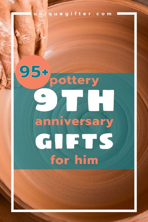 Following the traditional anniversary gifts path, looking for an anniversary gift idea for your husband? Here are 95+ pottery 9th anniversary gifts for him. 9th Year Anniversary Gifts For Him, Pottery Gift For Him, Pottery Gift Ideas For Him, Willow Gifts For Him, Pottery Gifts For Him, Pottery Anniversary Gift For Him, 9 Year Wedding Anniversary Gifts For Him, 9th Wedding Anniversary Gifts For Him, 9 Year Anniversary Gift Ideas For Him