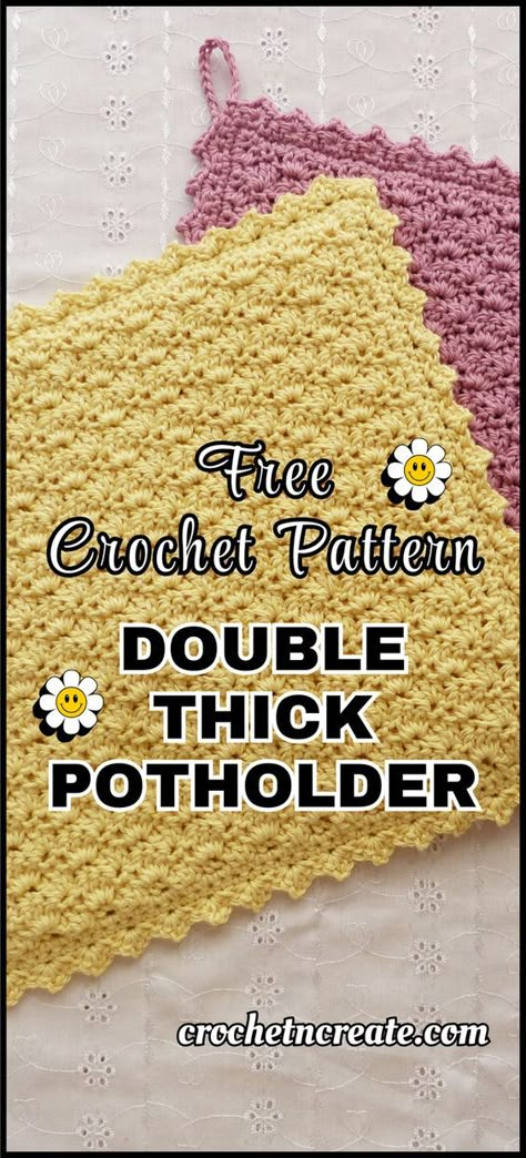 Crochet double thick potholder, quick free crochet pattern from crochet 'n' create Crochet Pot Holders Free Pattern Hot Pads Vintage Potholders, Crochet Thick Potholders, Crochet Potholders Patterns, Crocheted Pot Holders Free Pattern, Crochet Oven Potholders, Crochet Pot Holders Free Pattern Easy Potholders, Crocheted Pot Holders, Hotpads Crochet, Crocheted Potholders Patterns Free