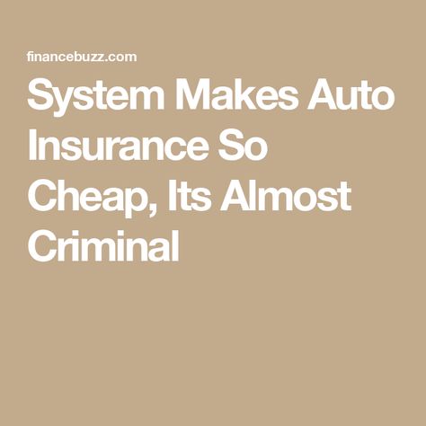 System Makes Auto Insurance So Cheap, Its Almost Criminal Saving Quotes, Got Quotes, Insurance Agent, Auto Insurance, Car Insurance, Personal Finance, Saving Money, Insurance, How To Find Out