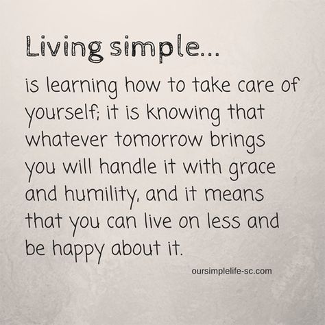 Living simple is... Quotes Simple Life, Simple Life Quotes, Living Simple, Super Quotes, Trendy Quotes, Quotes About Moving On, Live Simply, New Quotes, Quotes About Strength