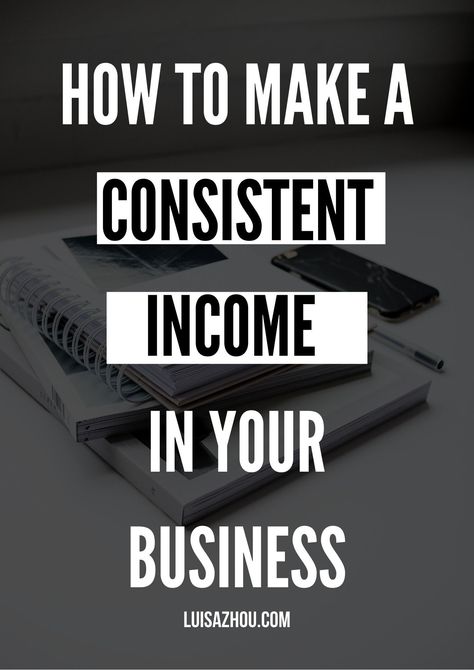 How do you make a consistent income in your business? Here's how to get consistent business no matter what. Read on to start earning consistent money. #consistentincome #businessincome #businessrevenue No Matter What, Top Tips, To Start, To Create, Matter, Tech Company Logos, Money, Reading