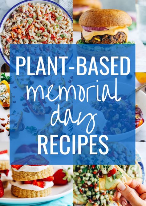 25 Plant-Based Memorial Day Recipes Burrito Boats, Healthy Vegetarian Meal Plan, Memorial Day Recipes, Mexican Zucchini, Cookies Making, Memorial Day Foods, Homemade Trail Mix, Vegetarian Meal Plan, Mexican Rice