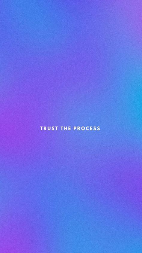 Do What Excites Kelly Wakasa Wallpaper, Work Phone Wallpaper Aesthetic, The Only Way Out Is Through Wallpaper, Trust The Process Wallpaper Aesthetic, What If It All Works Out Wallpaper, Trust The Process Quotes Wallpaper, Trust The Process Wallpaper, Process Wallpaper, Trust Wallpaper