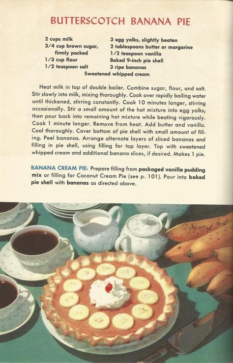 Butterscotch Banana Pie Vintage Recipes 1950s, Pioneer Recipes, Cottagecore Recipes, Banana Pie, Homemade Cookbook, Food Motivation, Vintage Baking, Vintage Dessert, Vintage Cooking