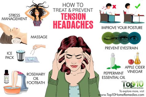 how to prevent and treat tension headaches Tension Headache Relief, Relieve Tension Headache, Home Remedy For Headache, Headache Relief Instant, Top 10 Home Remedies, Headache Types, Sinus Headache, Headache Prevention, Natural Headache Remedies