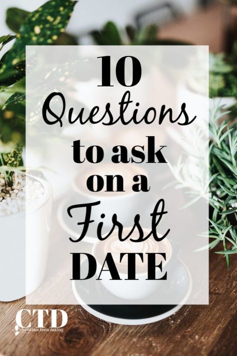 10 Questions to Ask on a First Date | christianyouthmagazine.com Intentional Dating, First Date Questions, Conversation Questions, Fun Questions To Ask, Christian Dating, Getting To Know Someone, Dating Questions, Just Be You